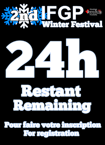 2nd IFGP Winter Festival 24 heure Restant inscription (hour Remaining Registration)