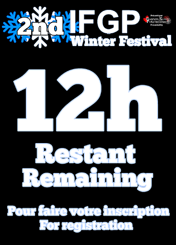 2nd IFGP Winter Festival 12 heure Restant inscription (hour Remaining Registration)